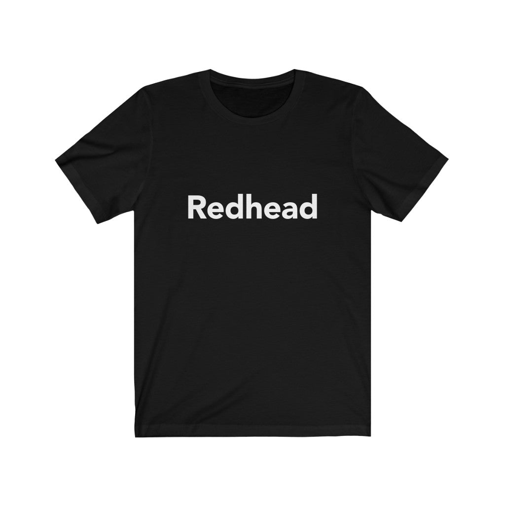 Redhead T-Shirt