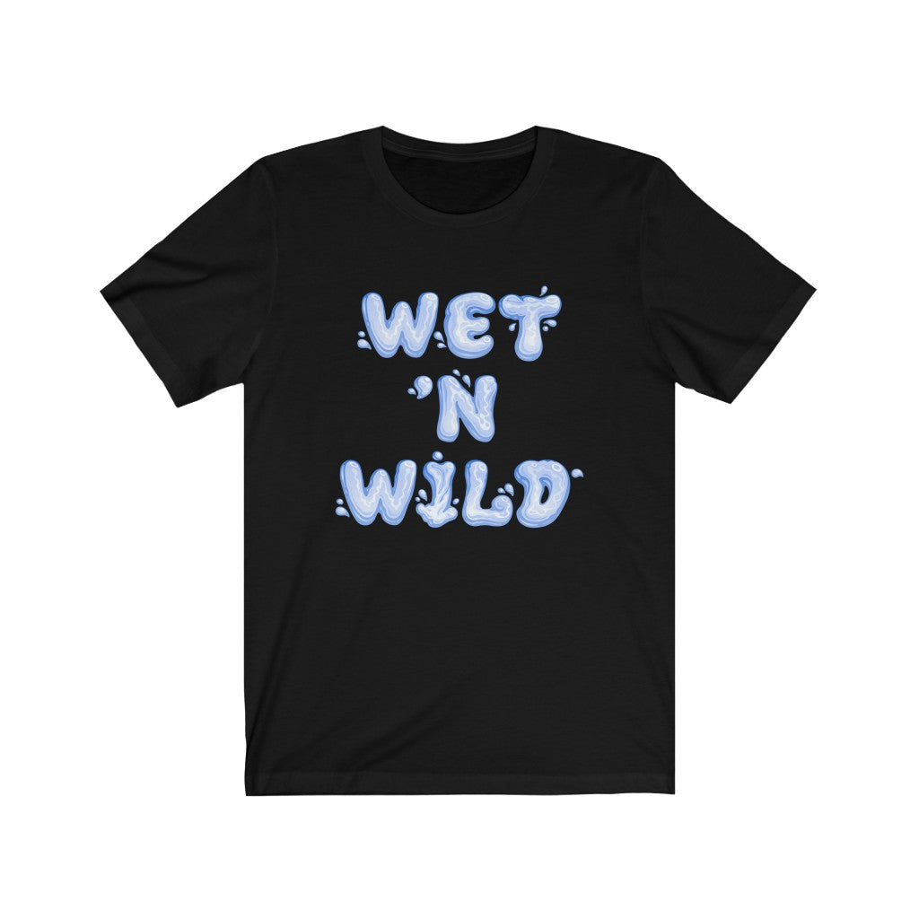 Wet 'N Wild T-Shirt