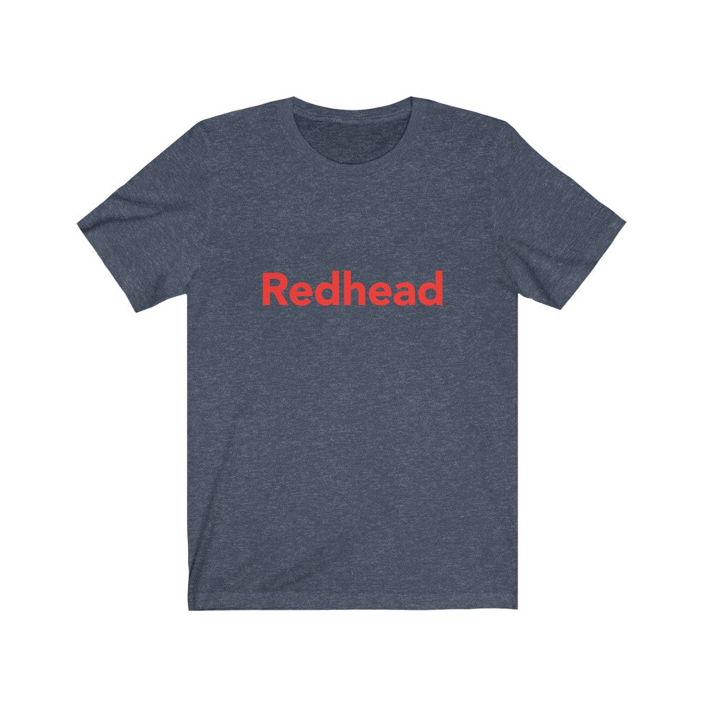 Redhead T-Shirt