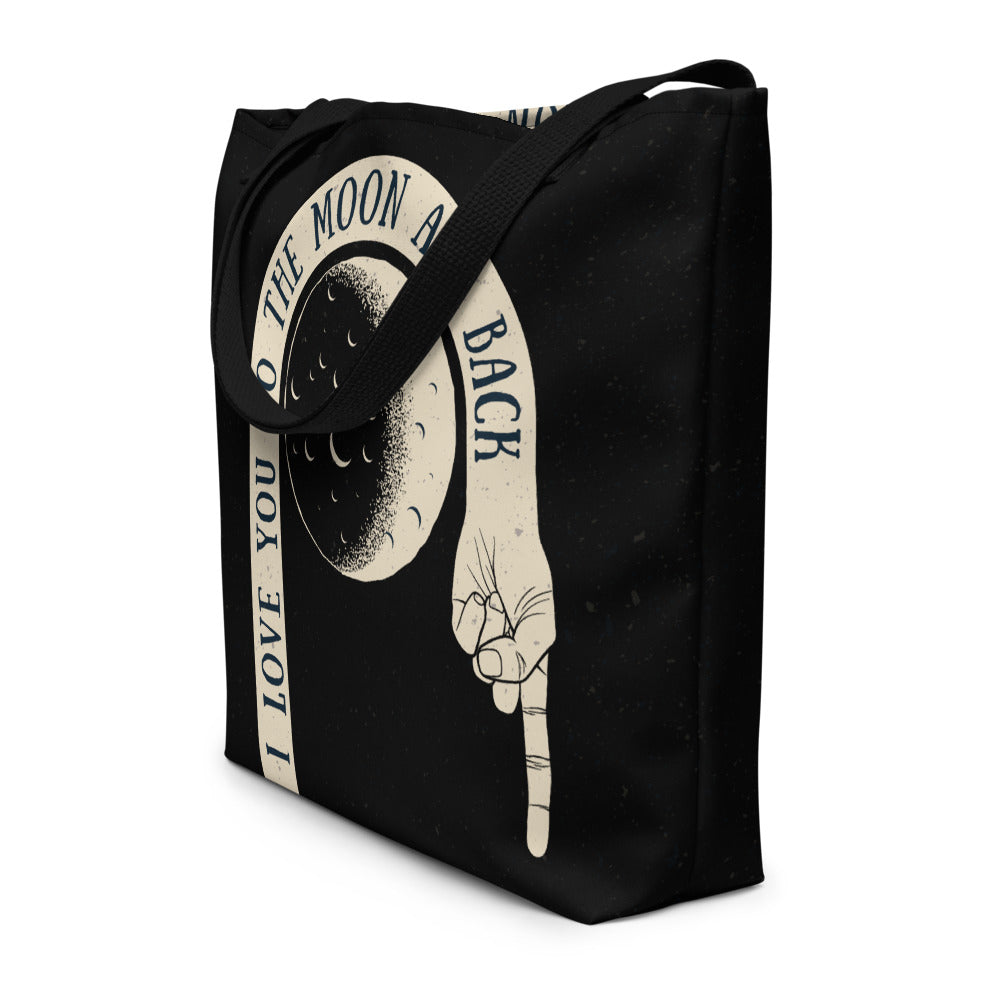 I Love You To The Moon And Back Tote Bag