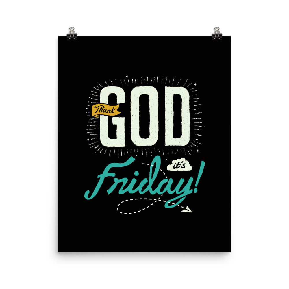 Thank God It's Friday Poster