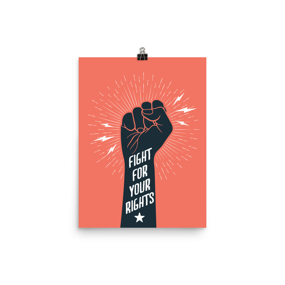 Fight For Your Rights Poster
